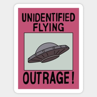 Unidentified Flying Outrage Sticker